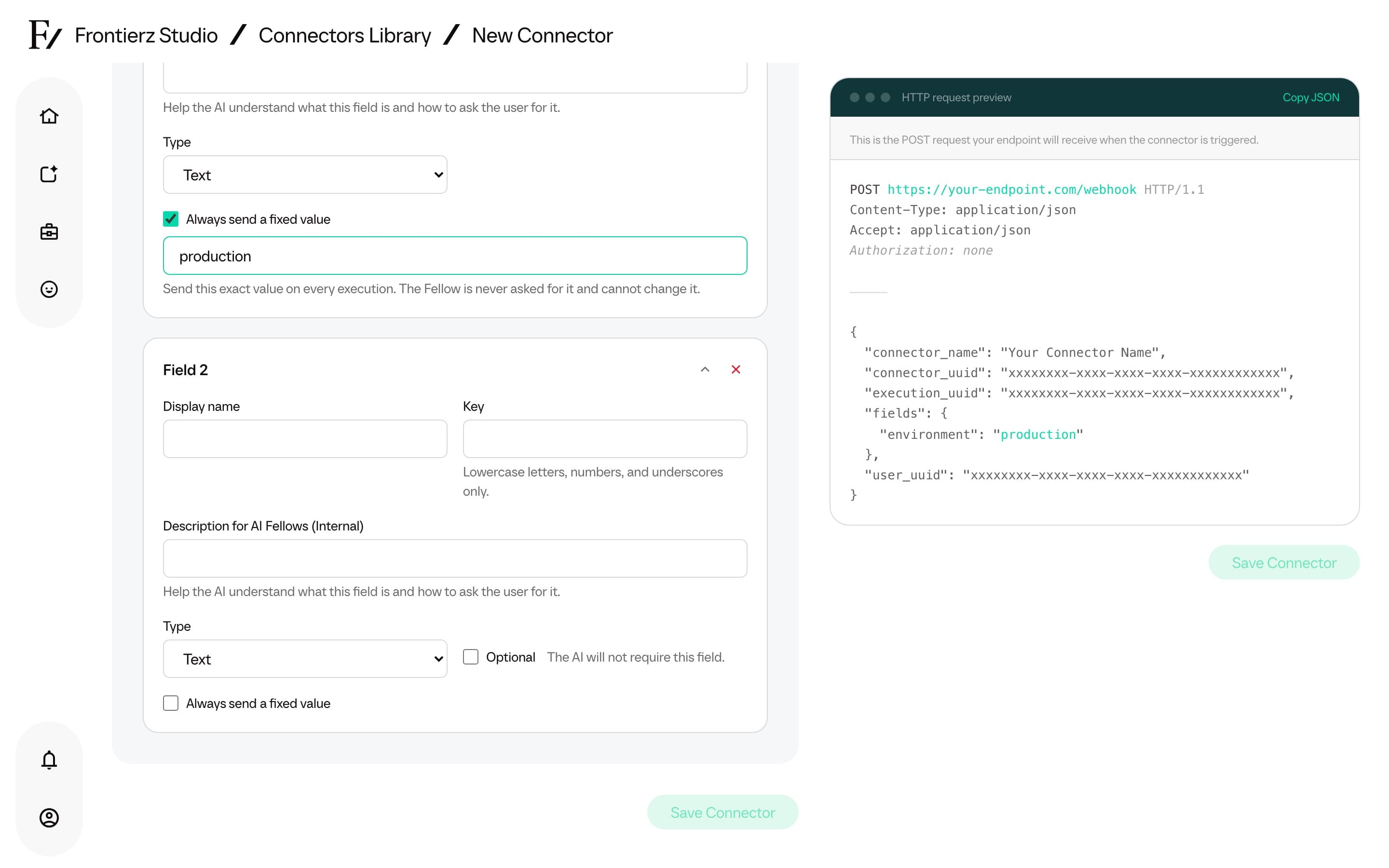 Connector field with the Always send a fixed value option enabled